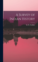 Survey of Indian History