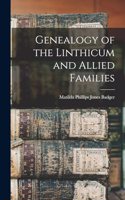 Genealogy of the Linthicum and Allied Families