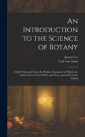 Introduction to the Science of Botany