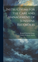 Instructions for the Care and Management of Sunshine Recorders