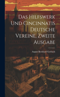 Das Hilfswerk und Cincinnatis Deutsche Vereine, zweite Ausgabe