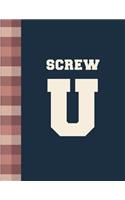 Screw U