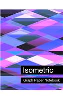 Isometric Graph Paper Notebook. Blank Isometric Graph Paper Notebook Journal Planner.