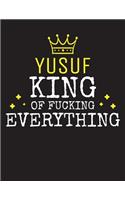 YUSUF - King Of Fucking Everything