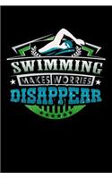 Swimming Makes Worries Disappear