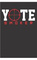 Coyote Hunting Yote Smoker Notebook Journal