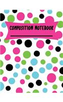 Composition Notebook: Polka Dot Pattern College Ruled Lined Paper Book Hots and White