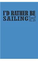 I'd Rather Be Sailing
