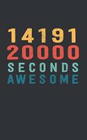 1 419 120 000 Seconds Awesome