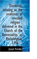 Discourses Relating to the Evidences of Revealed Religion