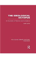 The Ideological Octopus