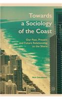 Towards a Sociology of the Coast