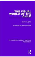 The Visual World of the Child