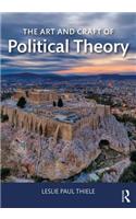 The Art and Craft of Political Theory