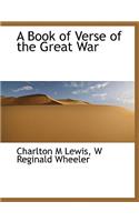 A Book of Verse of the Great War