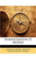 Harpocration Et Moeris