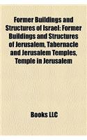 Former Buildings and Structures of Israel