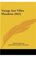 Voyage Aux Villes Maudites (1853)