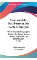 Landliche Nachbarrecht Des Kantons Thurgau