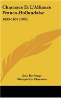 Charnace Et L'Alliance Franco-Hollandaise