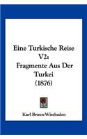 Eine Turkische Reise V2