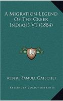A Migration Legend of the Creek Indians V1 (1884)