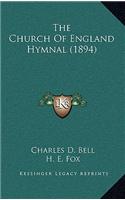 Church Of England Hymnal (1894)