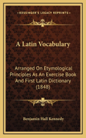 A Latin Vocabulary