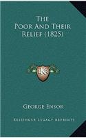 Poor And Their Relief (1825)