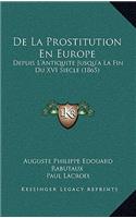 De La Prostitution En Europe