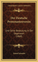 Der Deutsche Protestantenverein