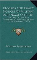 Records And Family Notices Of Military And Naval Officers
