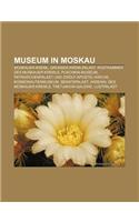 Museum in Moskau: Moskauer Kreml, Grosser Kremlpalast, Rustkammer Des Moskauer Kremls, Puschkin-Museum