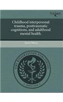 Childhood Interpersonal Trauma