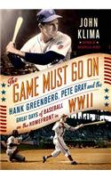 The Game Must Go on