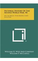 Pictorial History of the Second World War, V8