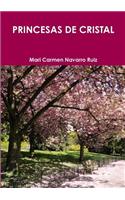 PRINCESAS DE CRISTAL: (Spanish)