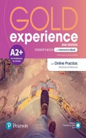 Gold Experience 2ed A2+ Student's Book & Interactive eBook with Online Practice, Digital Resources & App