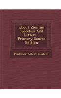 About Zionism Speeches and Letters