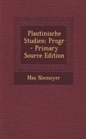 Plautinische Studien