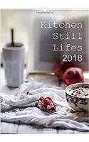 Kitchen Still Lifes 2018 / UK-Version / Birthday Calendar 2018