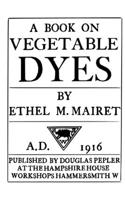 Book on Vegetable Dyes