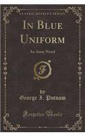 In Blue Uniform
