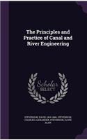 The Principles and Practice of Canal and River Engineering