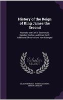 History of the Reign of King James the Second