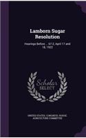 Lamborn Sugar Resolution