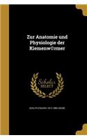 Zur Anatomie Und Physiologie Der Kiemenw(c)Rmer
