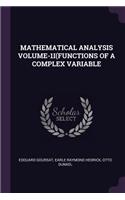 Mathematical Analysis Volume-1i(functions of a Complex Variable