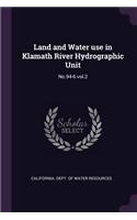 Land and Water use in Klamath River Hydrographic Unit