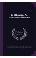 De Obligatione Ad Inventionem Novorum